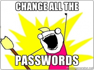 Heartbleed - change all the passwords! (When you've checked the hold has been patched and certificate reissued!)